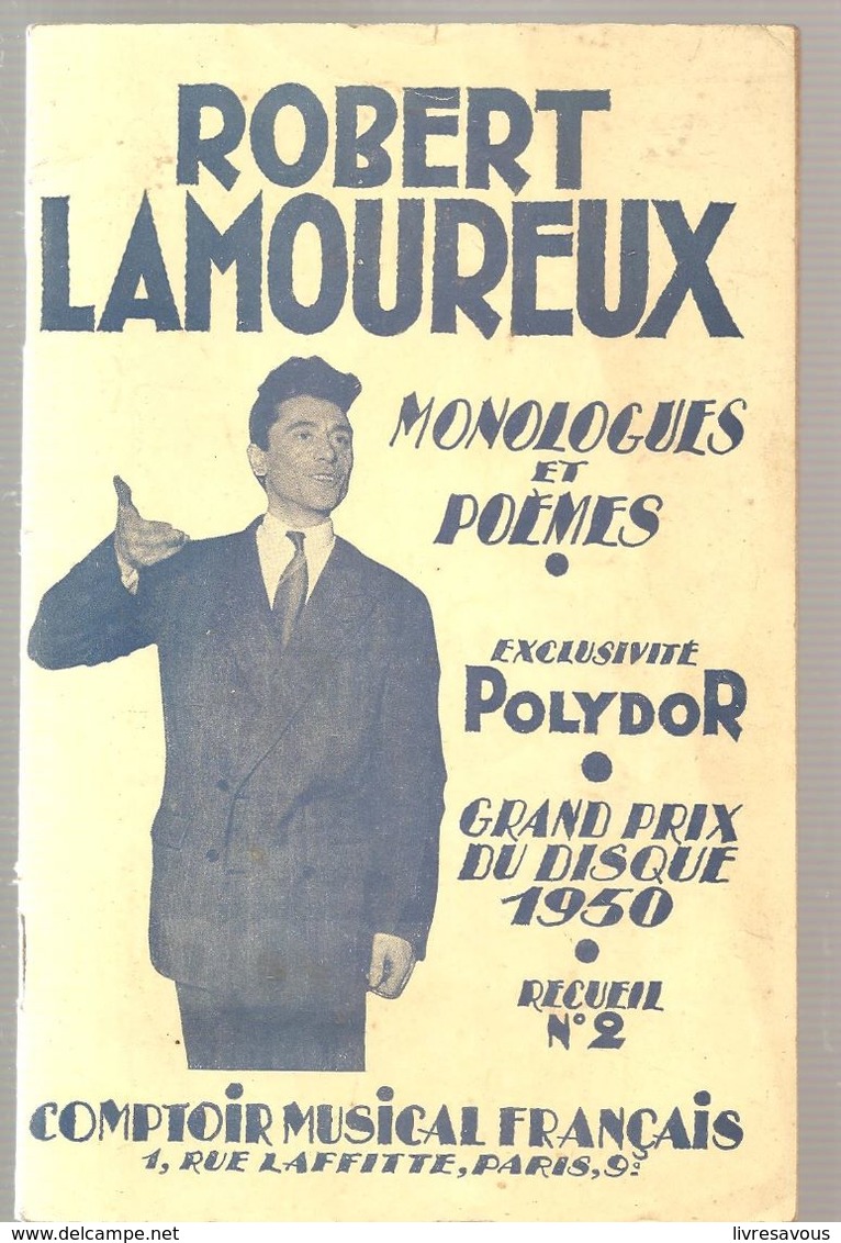 Robert Lamouraux Monologues Et Poèmes Recueil N°2 Des Editions COMURA De 1951 - French Authors