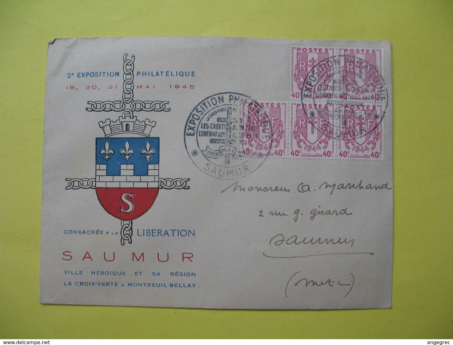 Lettre   2 ème Exposition Philatélique Mai 1945 Consacrée à La Libération  Saumur " Les Cadets " - " La Croix Verte " - Other & Unclassified