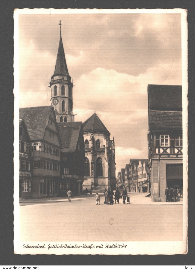 Schorndorf - Gottlieb-Daimler-Strasse Mit Stadtkirche - Verlag Victor Weichert - Echte Photokarte - 1952 - Animiert - Schorndorf