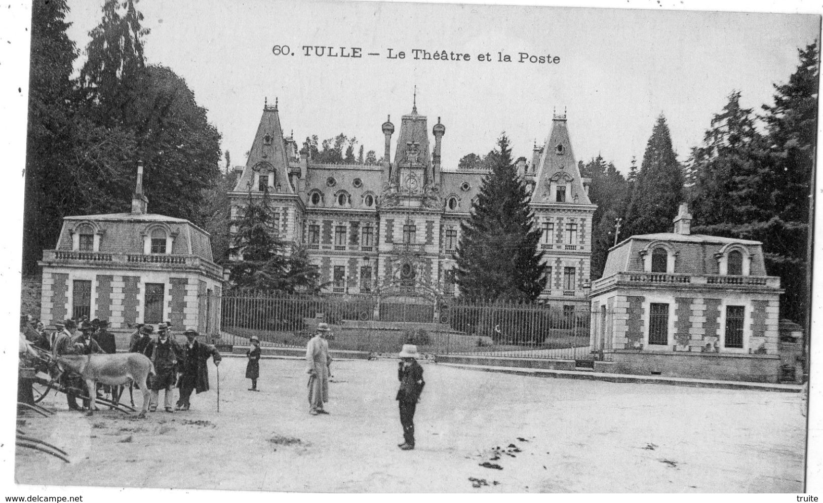 TULLE LE THEATRE ET LA POSTE ANES - Tulle