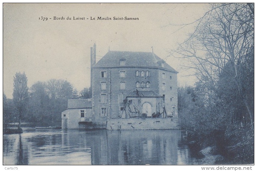 Architecture - Moulins à Eau - Moulin De Saint-Samson Olivet - Edition Marron N° 1379 Impression Bleue - Water Mills