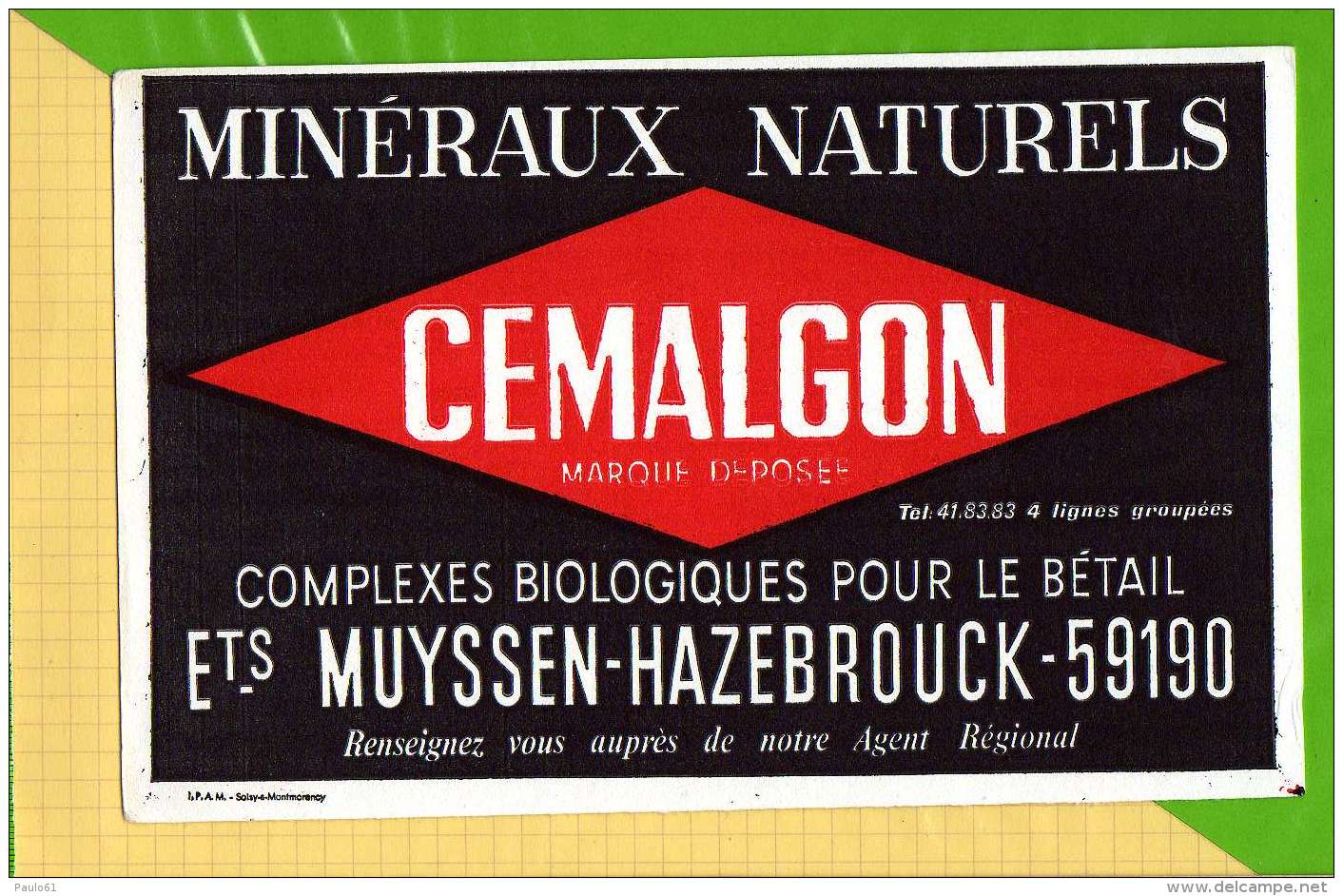 BUVARD &amp; Blotting Paper :Mineraux Naturels Pour Betail CEMALGON  HAZEBROUCK - Landbouw