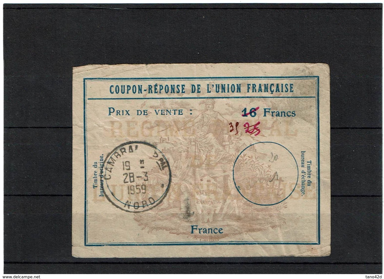 BR38Z - COUPON REPONSE DE L'UNION FRANCAISE TARIF 35f MANUSCRIT SUR 16f - Coupons-réponse