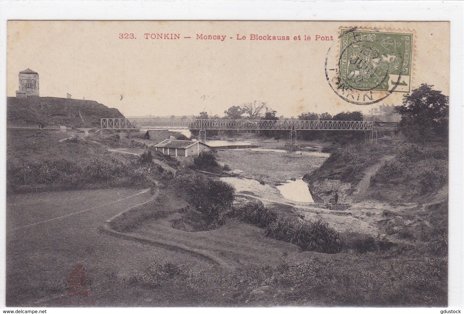 Asie - Tonkin - Montcay - Le Blockauss Et Le Pont - Viêt-Nam