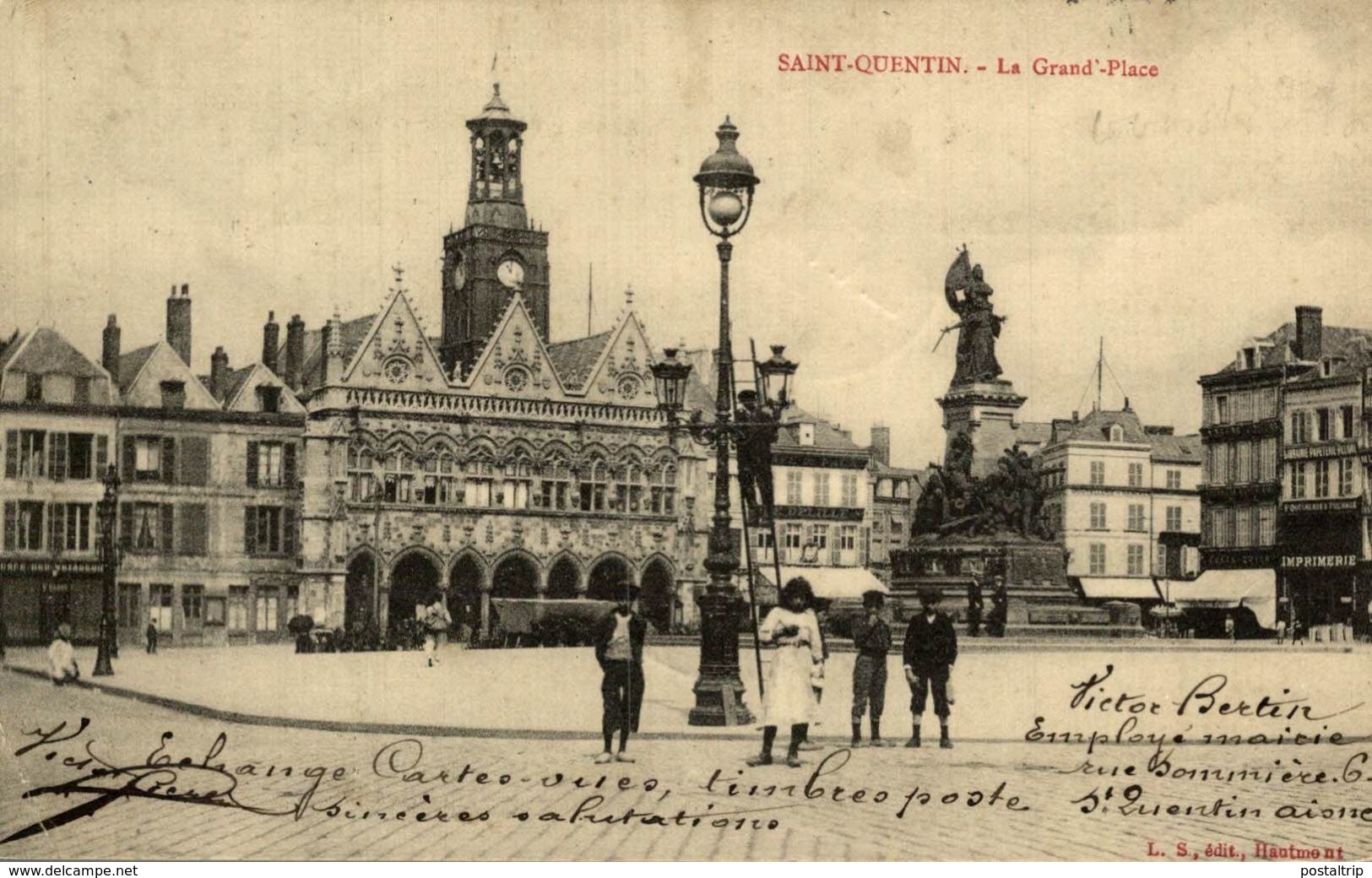 Saint Quentin La Grand Place - Saint Quentin