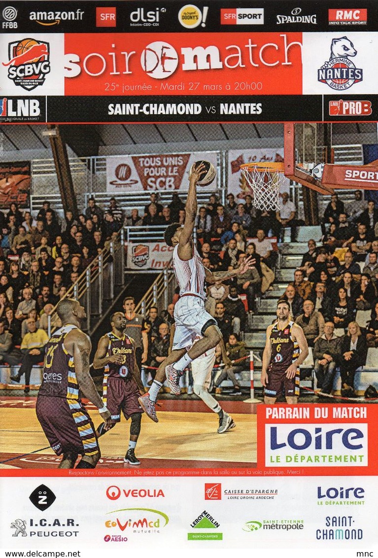 Programme Du Match De Pro B 2017/2018 25ème Journée ST CHAMOND / NANTES - Uniformes, Recordatorios & Misc