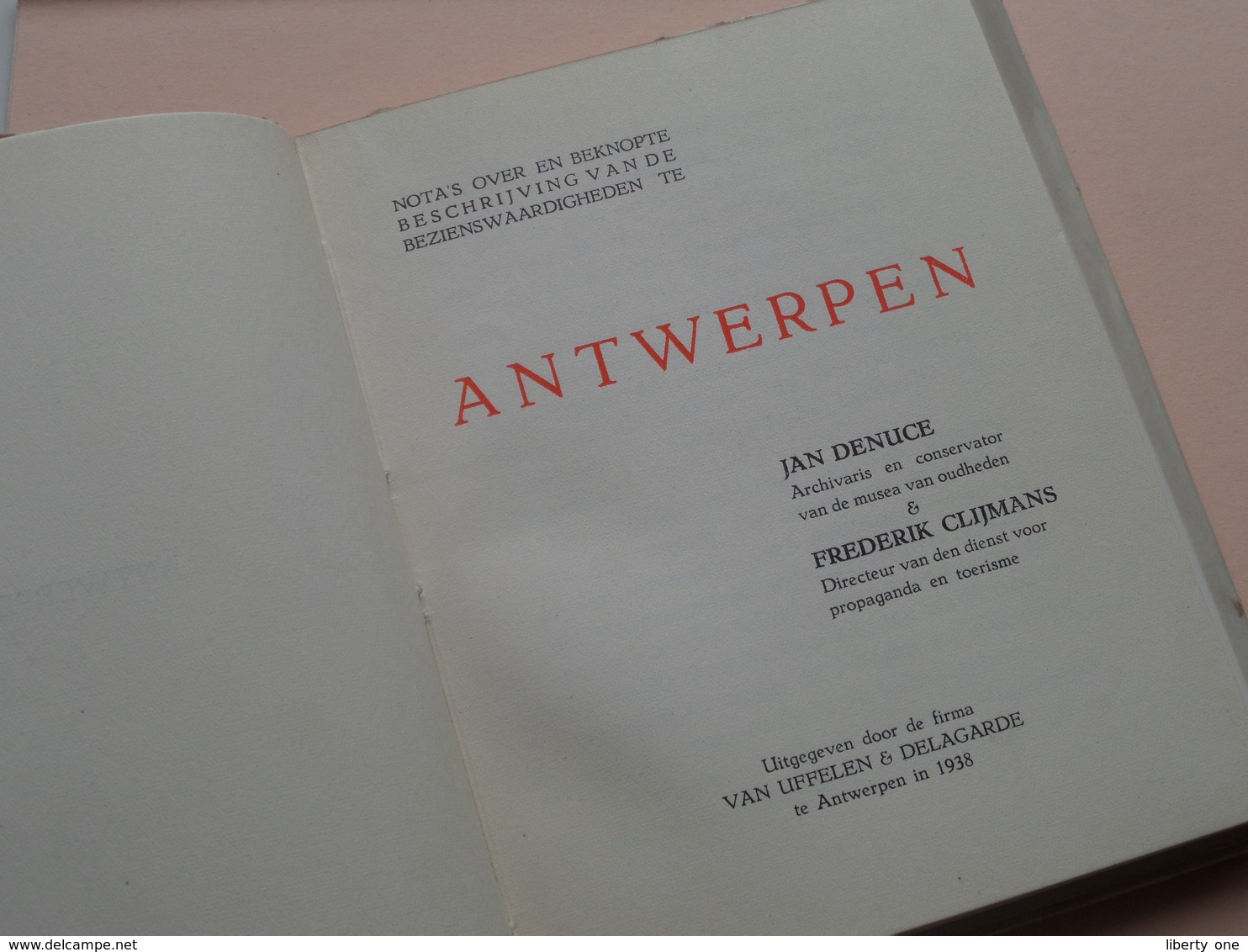 ANTWERPEN Jan Denuce & Frederik Clijmans / Antwerpen 1938 ( Zie Foto's ) ! - Histoire