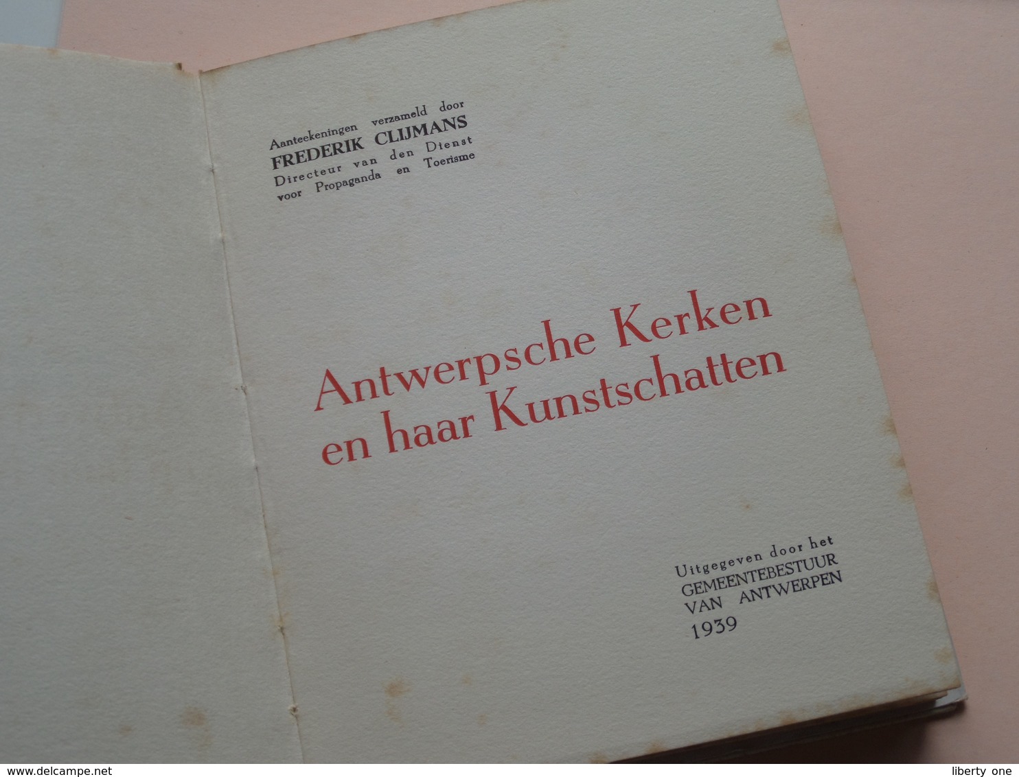 ANTWERPSCHE KERKEN En Haar KUNSTSCHATTEN Frederik Clijmans / Antwerpen 1939 ( Zie Foto's ) ! - History