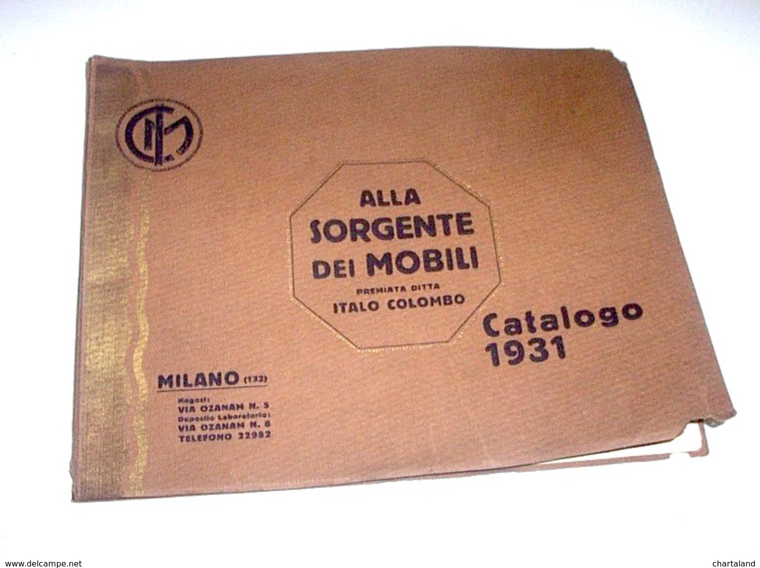 Catalogo Illustrato Alla Sorgente Dei Mobili - Colombo - Milano - 1931 - Altri & Non Classificati