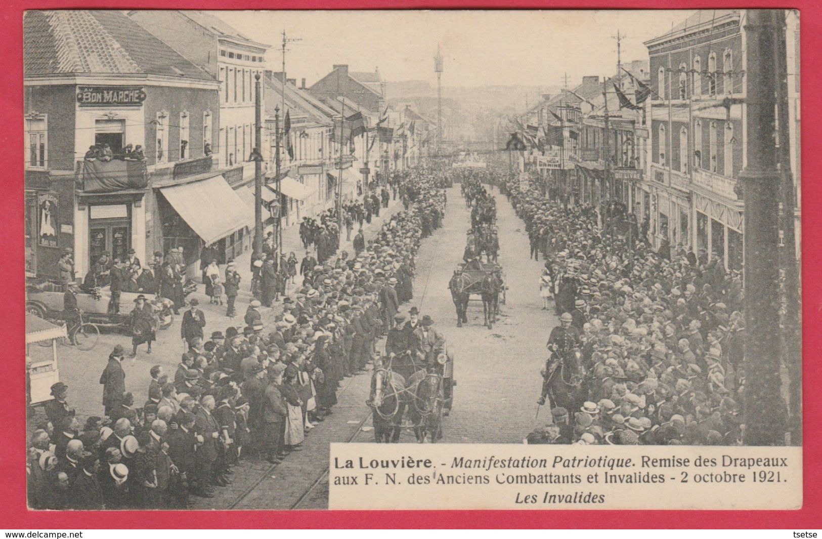 La Louvière - Manifestation Patriotique 1921 - Les Invalides ( Voir Verso ) - La Louvière