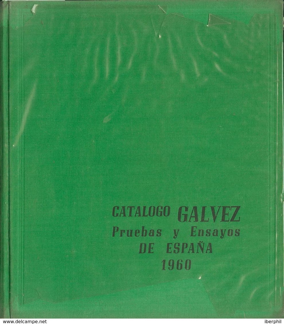 12 1961. PRUEBAS Y ENSAYOS DE ESPAÑA 1960. Manuel Gálvez Rodríguez. Madrid, 1961. - Sonstige & Ohne Zuordnung