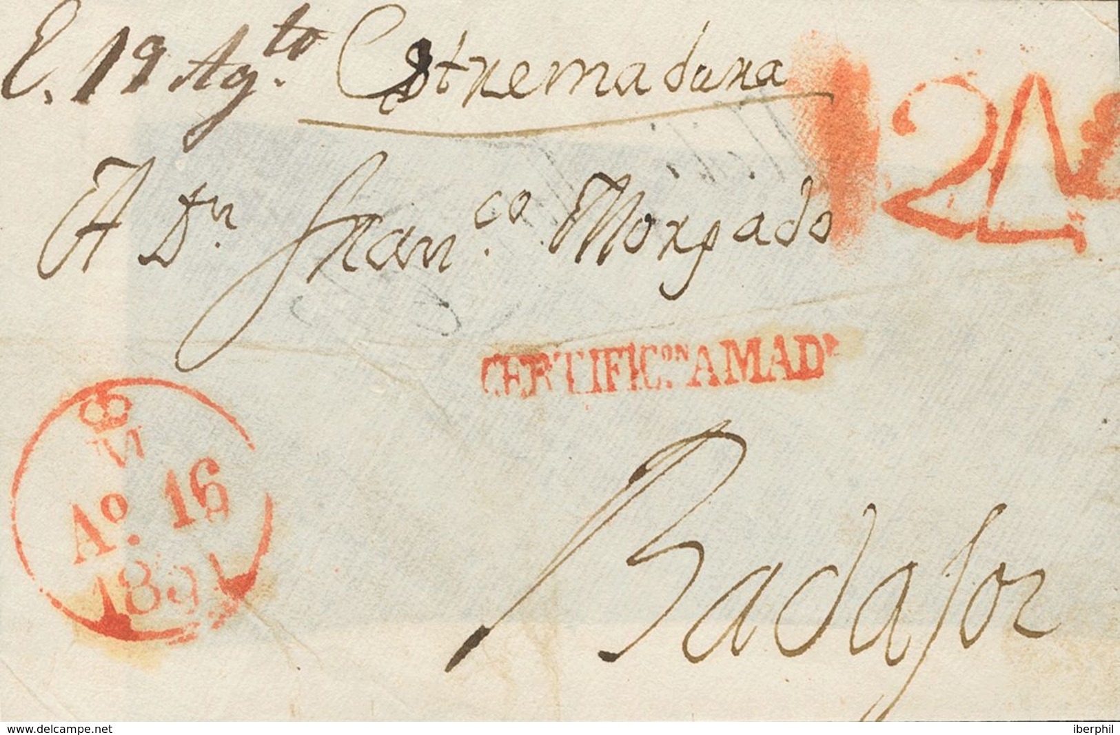 72 SOBRE. 1831. Frontal De Certificado De MADRID A BADAJOZ. Marca Lineal CERTIFICº A MADR, En Rojo (P.E.81) Edición 2004 - ...-1850 Prephilately