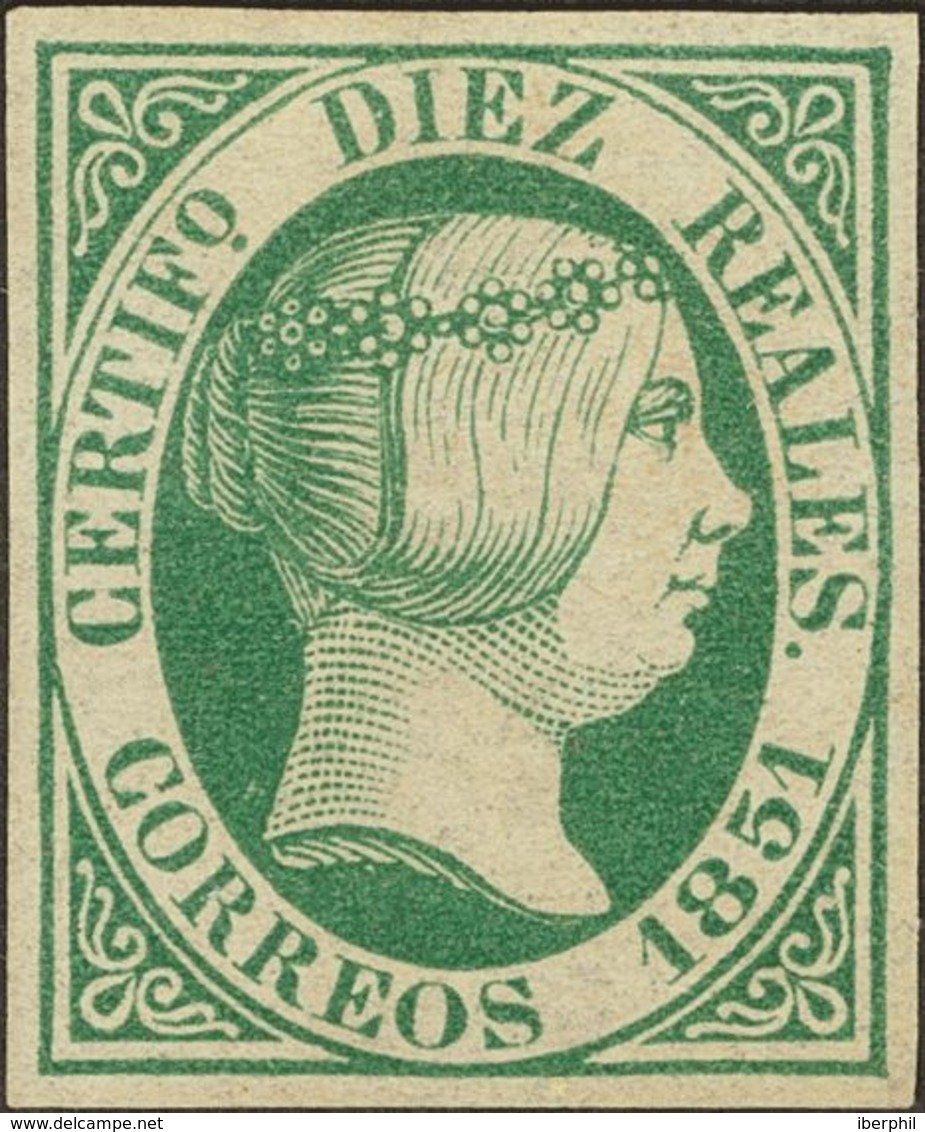 118 (*) 11. 1851. 10 Reales Verde. Color Excepcional Y Márgenes Enormes. PIEZA DE LUJO, SIN DUDA UNO DE LOS MEJORES EJEM - Andere & Zonder Classificatie