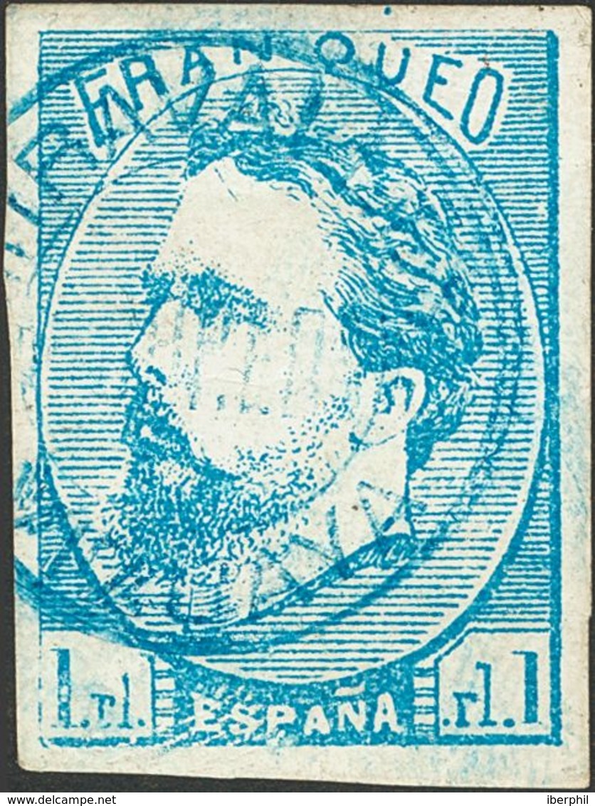 261 º 156. 1873. 1 Real Azul. Matasello MIRAVALLES / VIZCAYA, En Azul. MAGNIFICO Y EXTRAORDINARIAMENTE RARO. Cert. CEM.  - Other & Unclassified