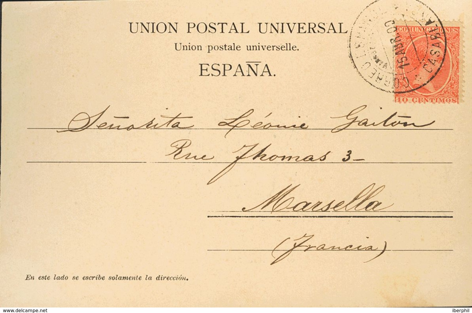 310 SOBRE España 218. 1900. 10 Cts Bermellón. Tarjeta Postal De CASABLANCA (MARRUECOS) A MARSELLA. Matasello CORREO ESPA - Other & Unclassified