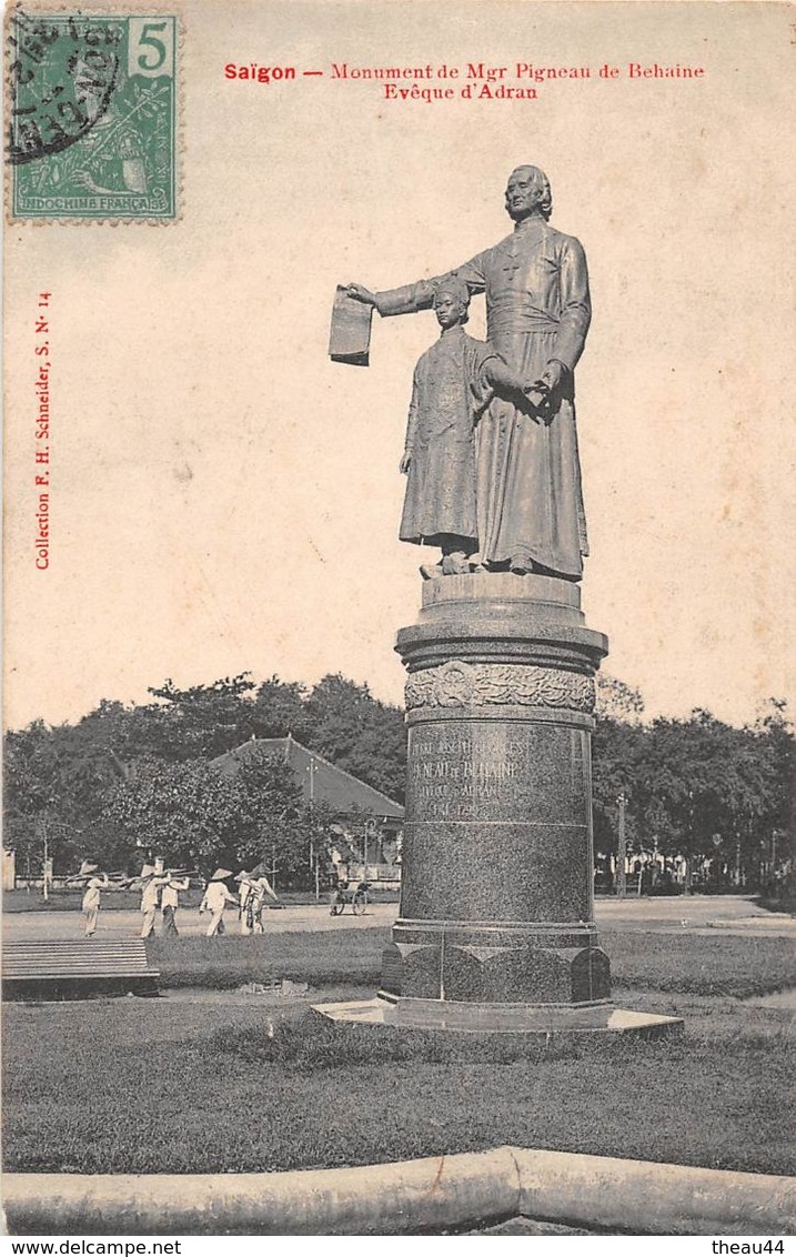 ¤¤  -  VIÊT-NAM   -  COCHINCHINE  -   SAIGON   -  Monument De Mgr Pigneau De Behaine Evêque D'Adran   -   ¤¤ - Viêt-Nam