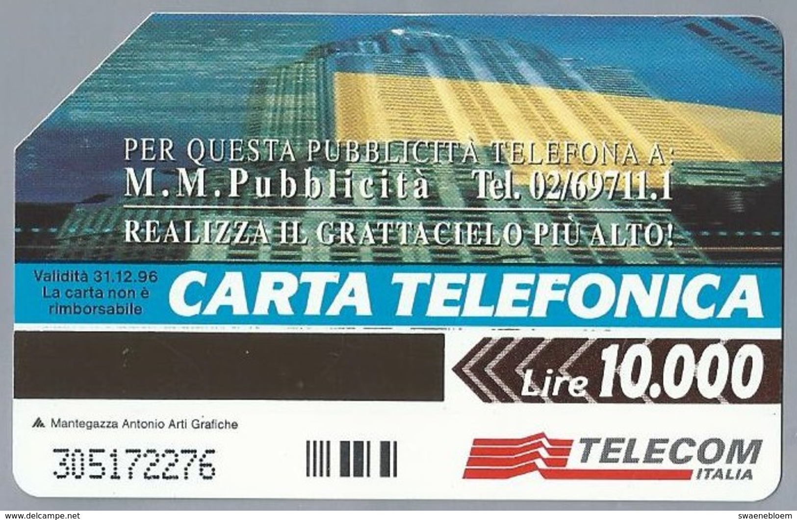 IT.- TELECOM ITALIA. CARTA TELEFONICA. LIRE 10.000. Su Col Successa! PUNTA IN ALTO CON LA TUA PUBLICITA. - Openbare Reclame