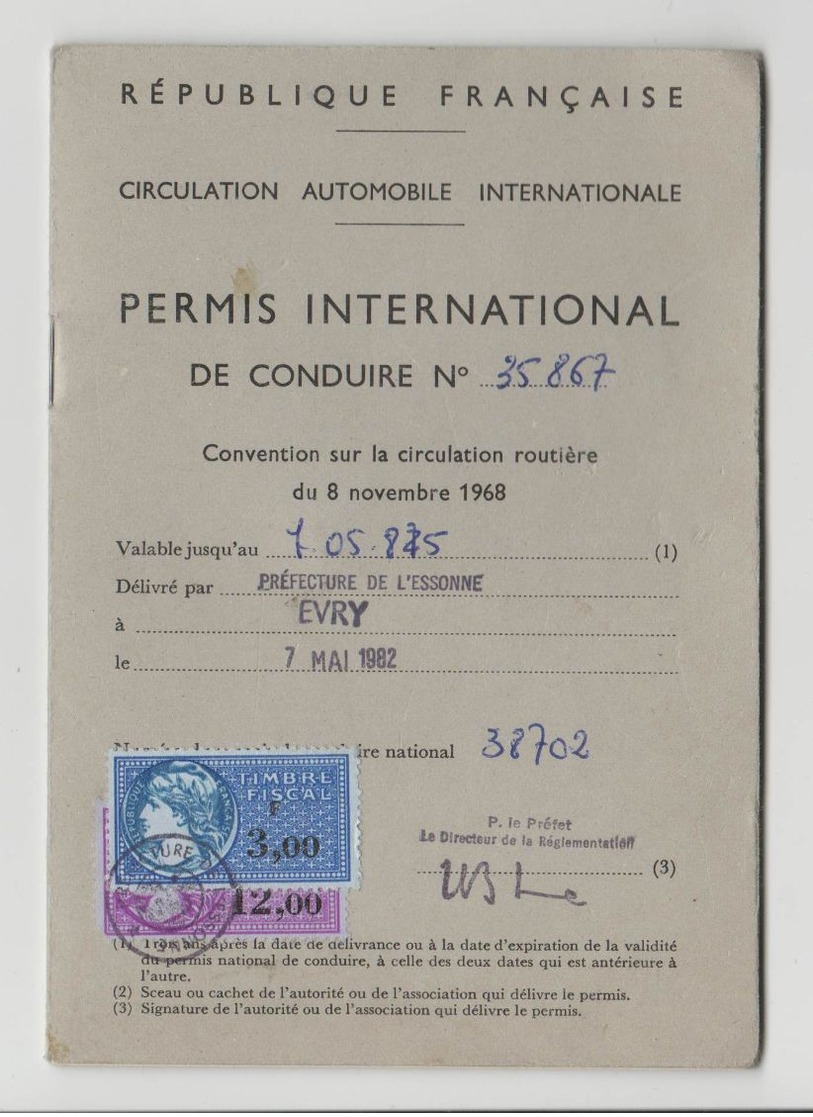 Permis De Conduire International - Timbres Fiscaux - Préfecture De L'Essonne Evry 1982 - Unclassified