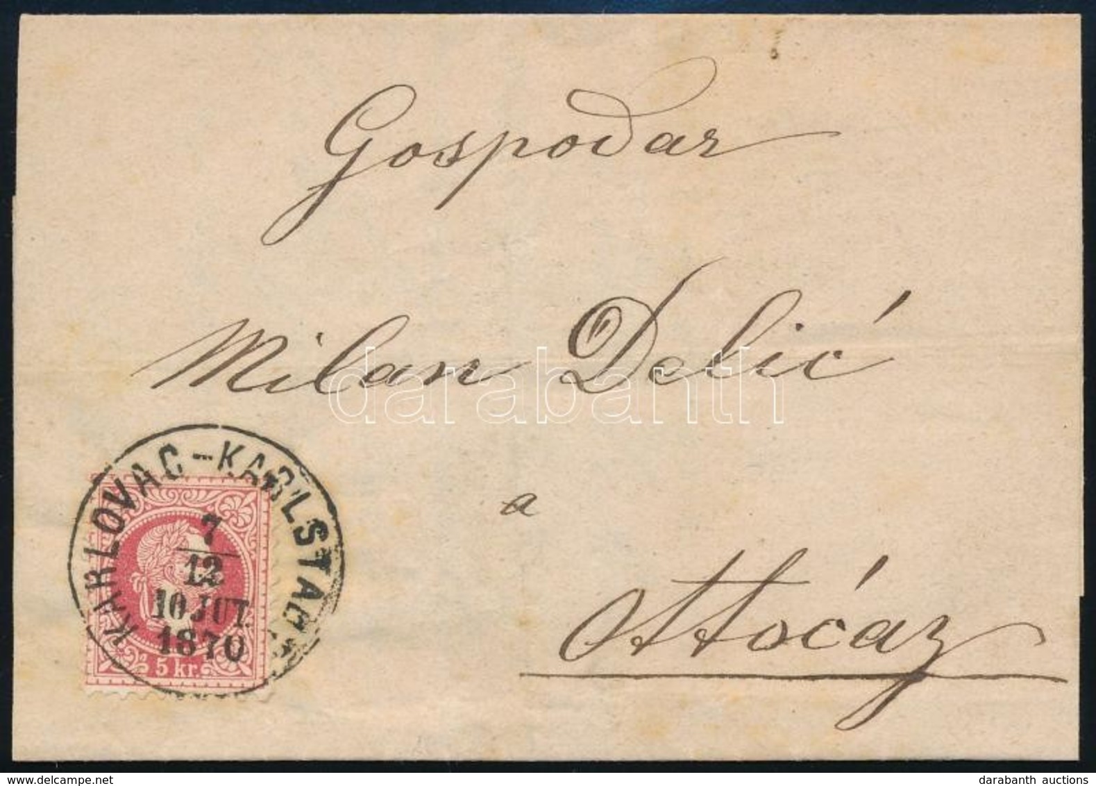 1870 5kr Levélen ,,KARLOVAC - KARLSTADT' - ,,OTOCAC' - Sonstige & Ohne Zuordnung