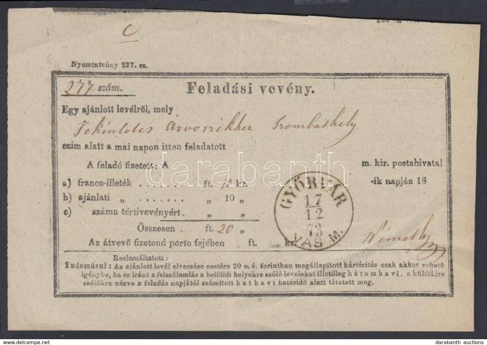 1873 Feladóvevény / Sender's Receipt 'GY?RVÁR VAS M.' - Andere & Zonder Classificatie