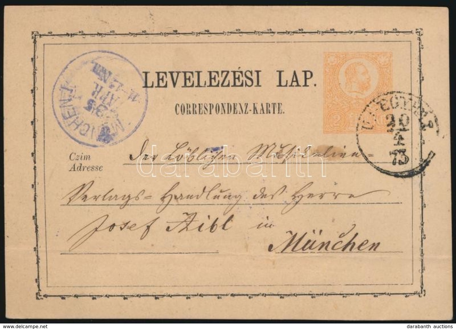 1873 Díjjegyes Levelez?lap  'UJ EGYHÁZ' - ' MÜNCHEN' - Sonstige & Ohne Zuordnung