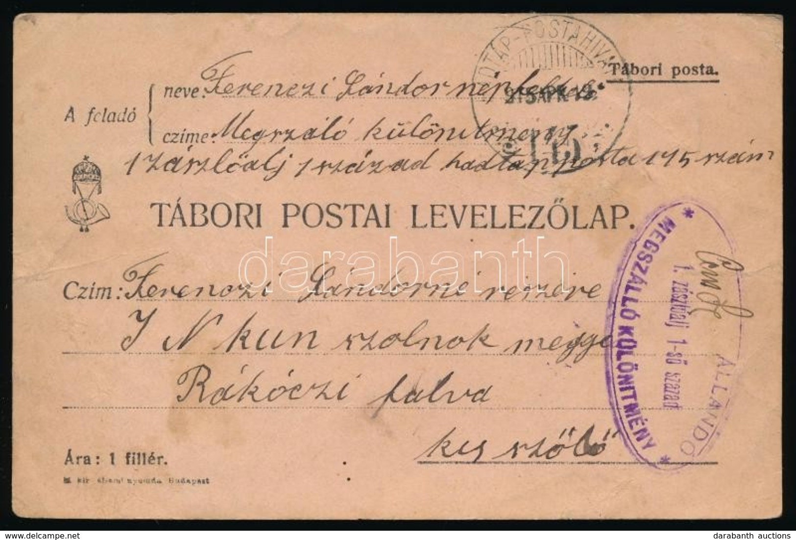 1915 Tábori Posta Levelez?lap '1. Zászlóalj 1-s? Század Megszálló Különítmény' + 'HP 145' - Andere & Zonder Classificatie