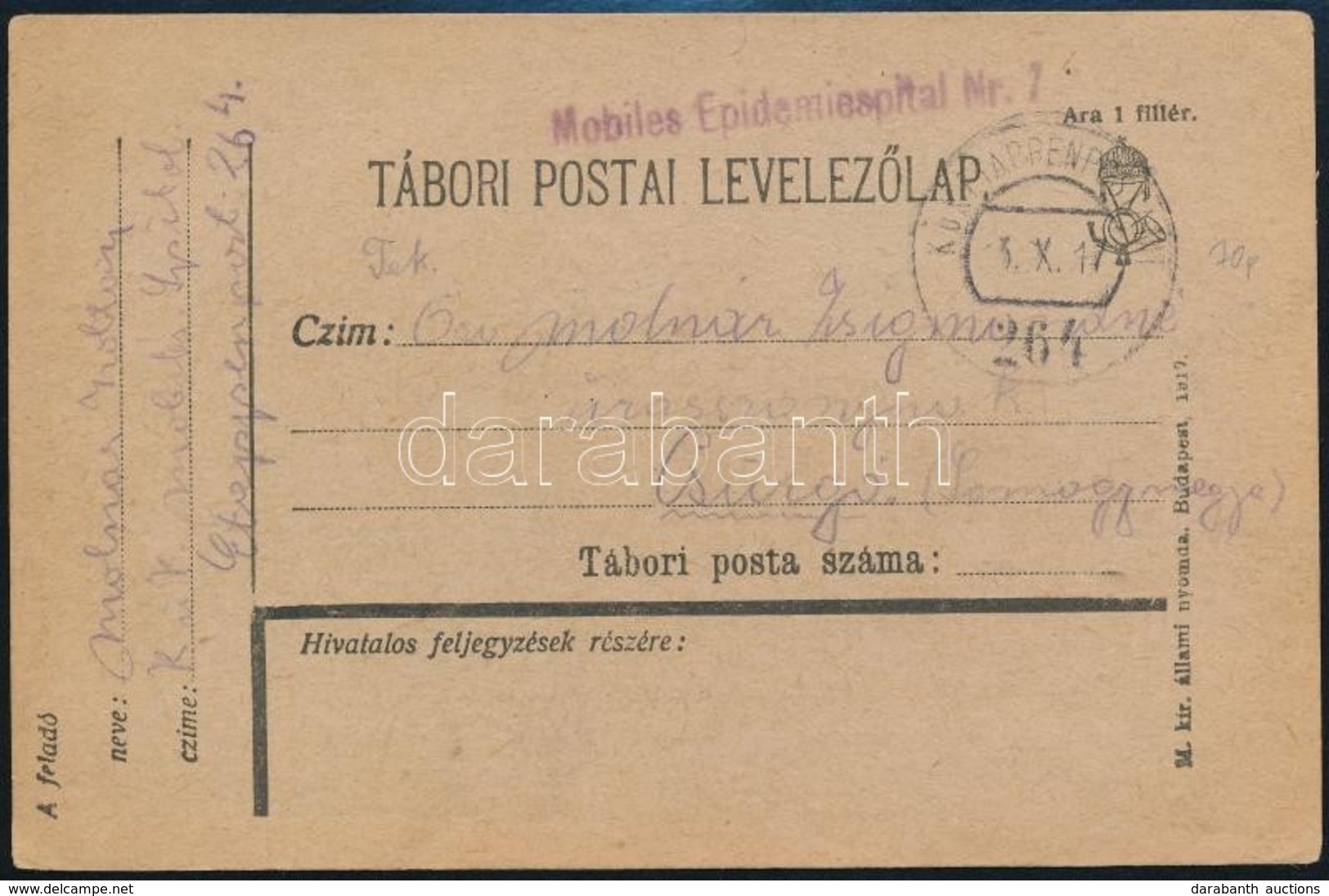 1917 Tábori Posta Levelez?lap / Field Postcard 'Mobiles Epidemiespital Nr.7.' + 'EP 264' - Andere & Zonder Classificatie
