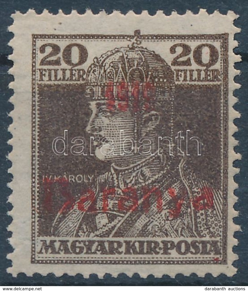 ** Baranya I. 1919 Károly 20f Vörös Felülnyomással Próbanyomat, Garancia Nélkül (**22.000) - Sonstige & Ohne Zuordnung