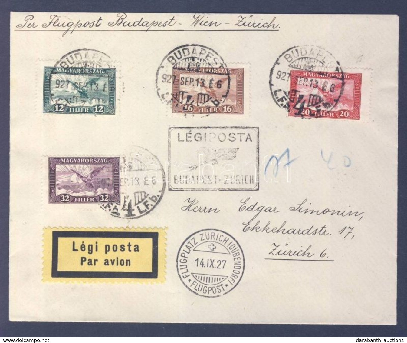 1927 Légi Levél Svájcba 'BUDAPEST-ZÜRICH' Légi Irányító Bélyegzéssel / Airmail Cover To Switzerland With 'BUDAPEST-ZURIC - Andere & Zonder Classificatie