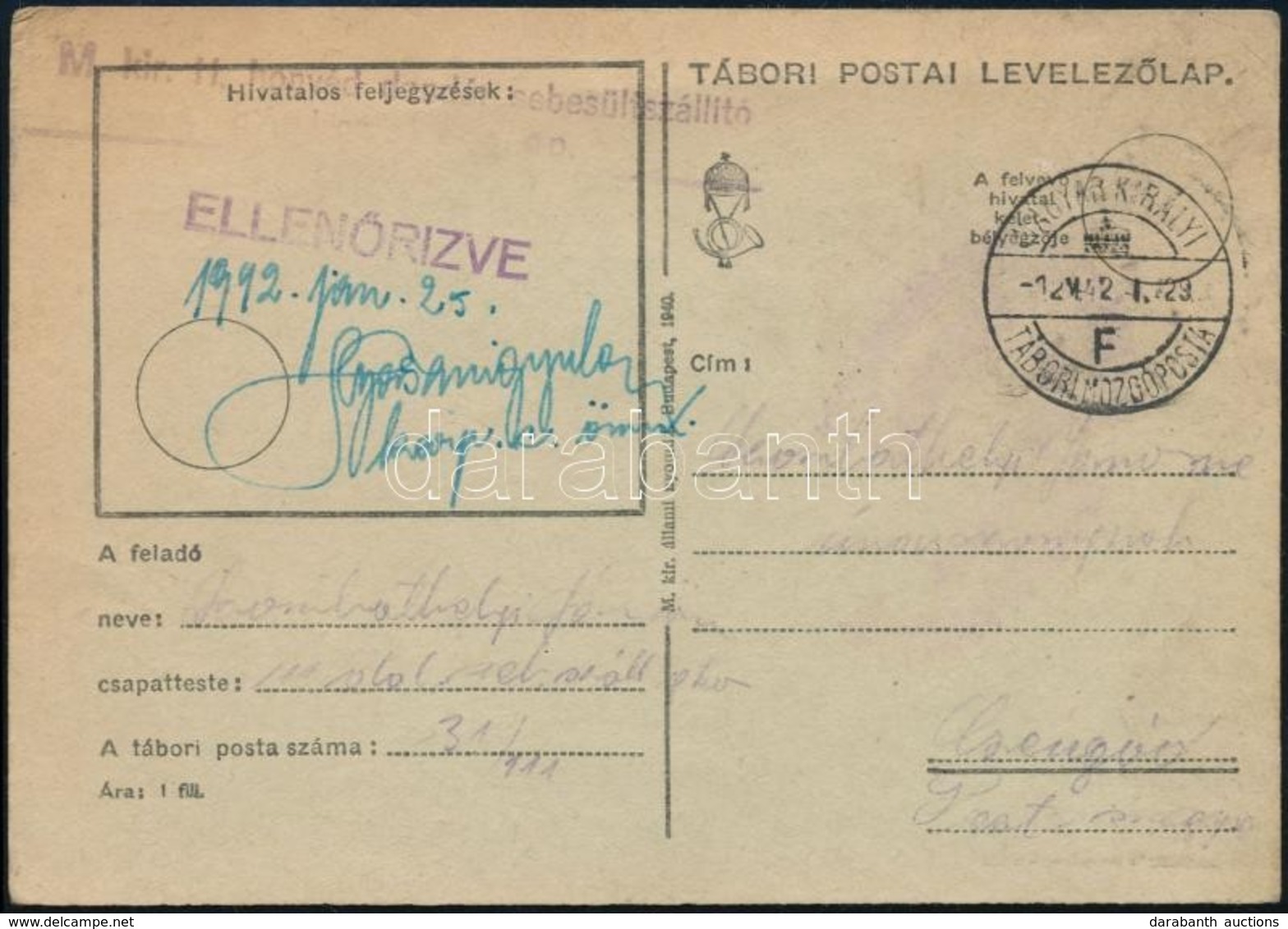 1942 Tábori Posta Levelez?lap Mozgó Postával Küldve / Field Postcard 'M. Kir. 11. Honvéd Dandár Sebesültszállító Gépkocs - Sonstige & Ohne Zuordnung