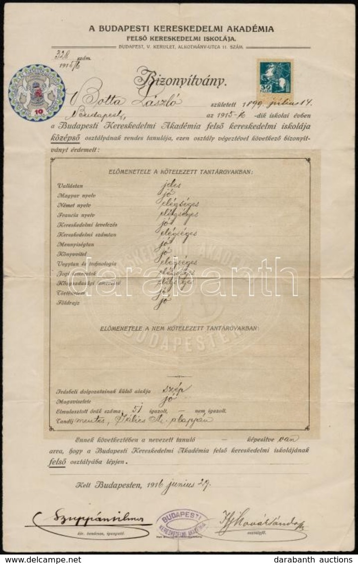 1916 A Budapesti Kereskedelmi Akadémia Fel?s Kereskedelmi Iskolájának Bizonyítványa, Hadisegély Bélyeggel, Okmánybélyegg - Zonder Classificatie