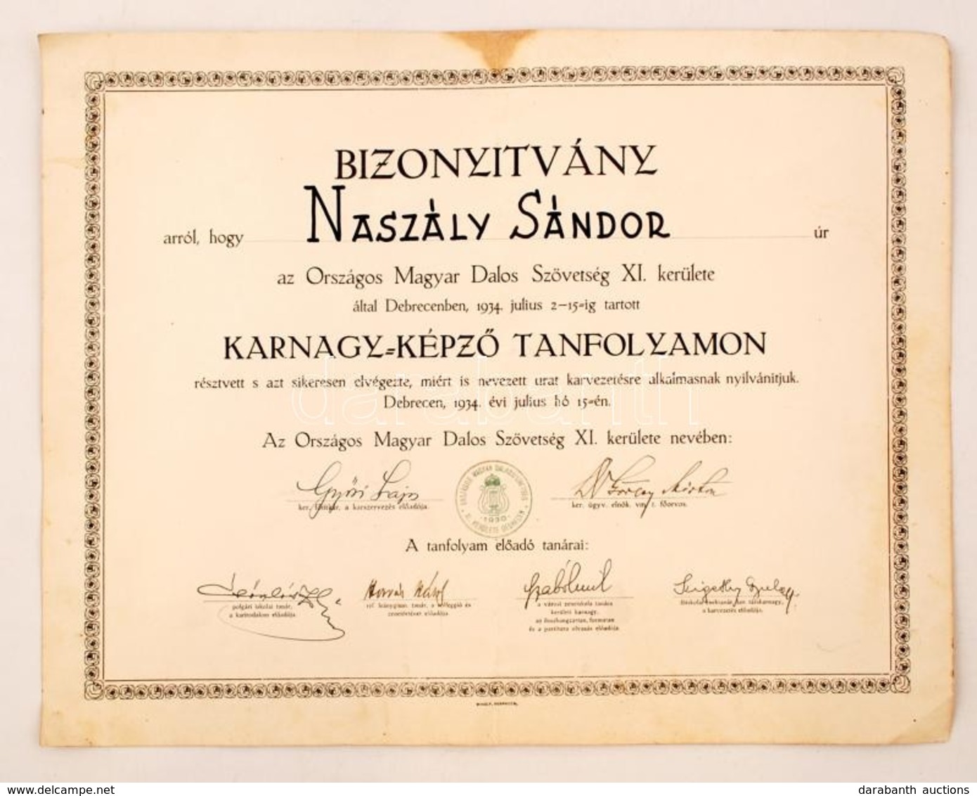 1934 Bizonyítvány Országos Magyar Dalos Szövetség Karnagy Képz? Tanfolyam Elvégzésér?l. 43x34 Cm - Ohne Zuordnung