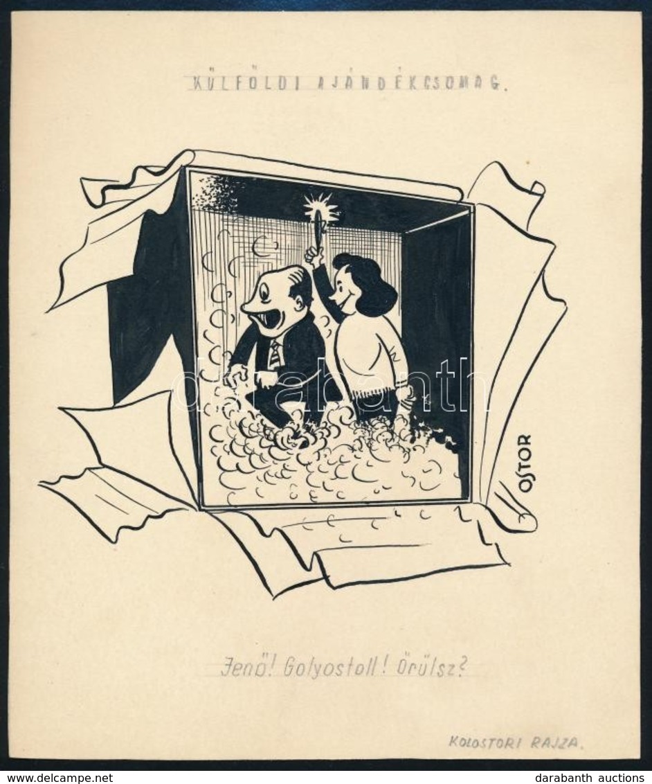 Cca 1960-1970 Kolostori Mária: 'Külföldi Ajándékcsomag' - Golyóstollat Reklámozó Tusrajz, 19,5×16,5 Cm - Werbung