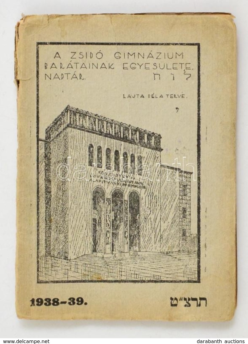 1938-39 Zsidó Gimnázium Barátainak Egyesülete Zsebnaptár - Sonstige & Ohne Zuordnung