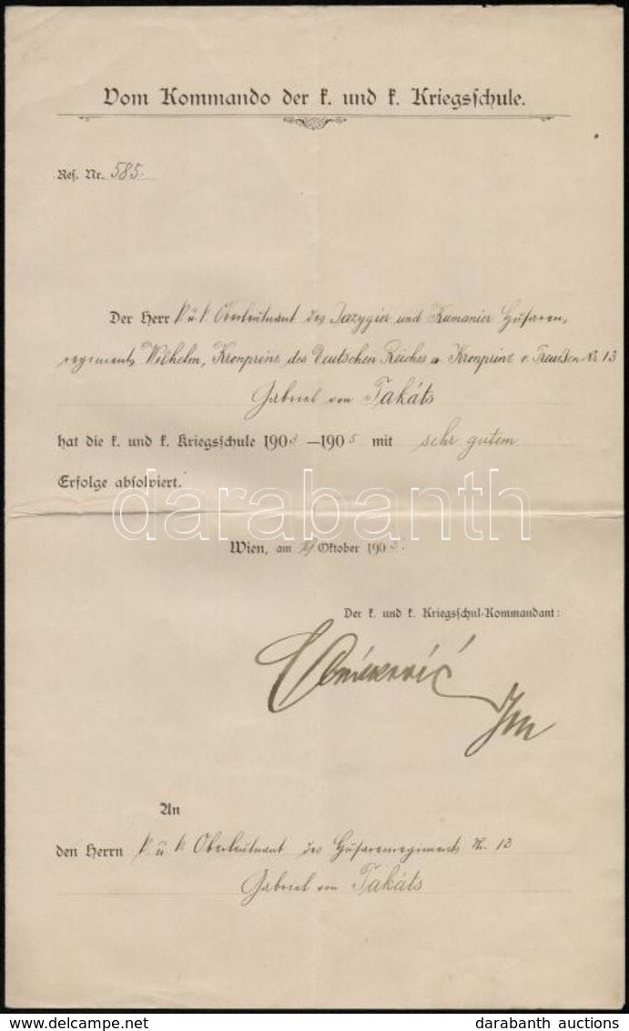 1905 Katonaiskolai Bizonyítvány Péteri Takáts Gábor (1877-1914) Kés?bb Limanovánál H?si Halált Halt Huszárkapitány Részé - Andere & Zonder Classificatie