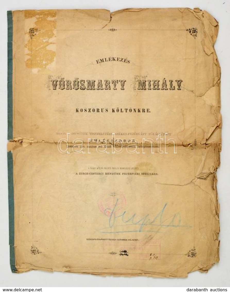 1866 [Mészáros Armand (1840-?)]: Emlékezés Vörösmarty Mihály Koszorus Költ?nkre. Mid?n A Dics?nek Tiszteletére Székes-fe - Zonder Classificatie