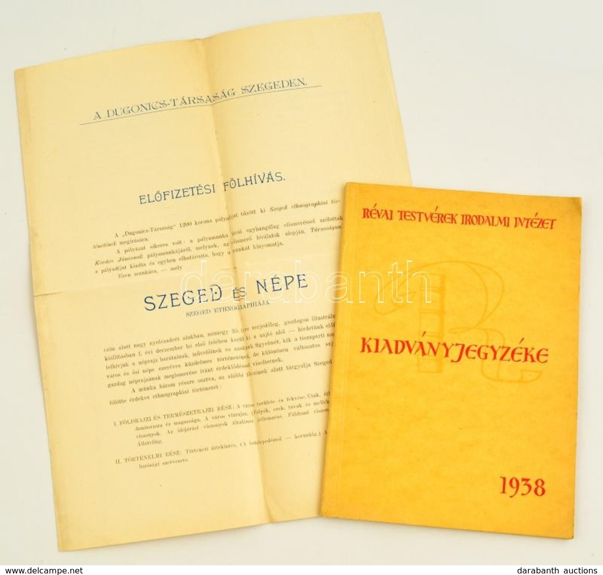 1901 Szeged, A Szeged és Népe C. Kiadvány El?fizetési íve + 1938 A Révai Testvérek Kiadványjegyzéke 66p. - Ohne Zuordnung