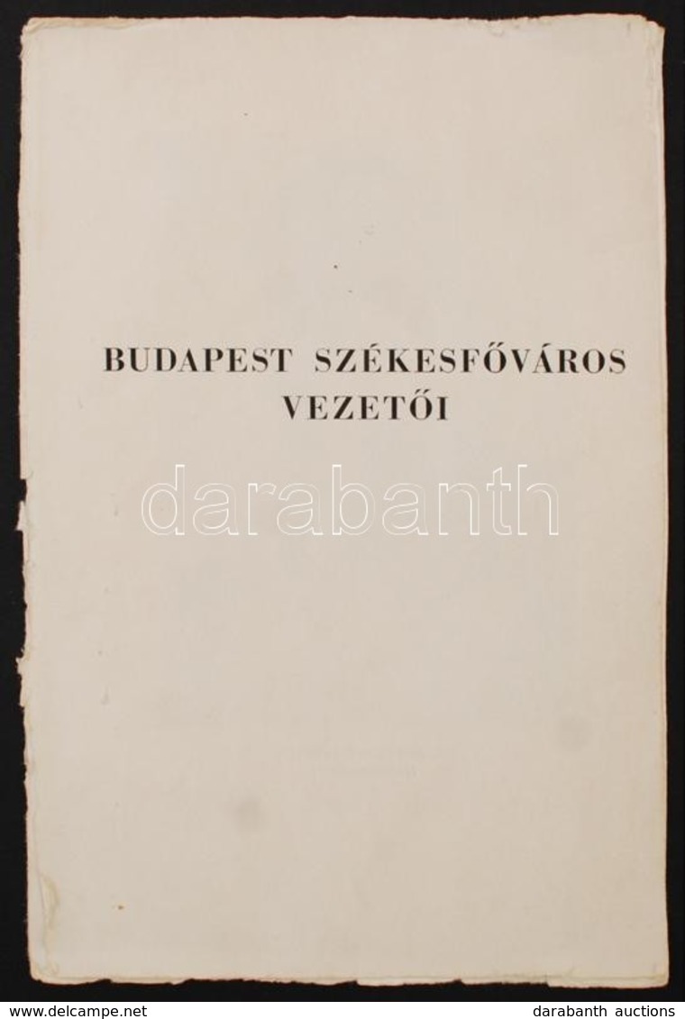 Cca 1942-44 Budapest  Székesf?város Vezet?i, Fotókkal Illusztrált Nyomtatvány, 23x15cm - Ohne Zuordnung