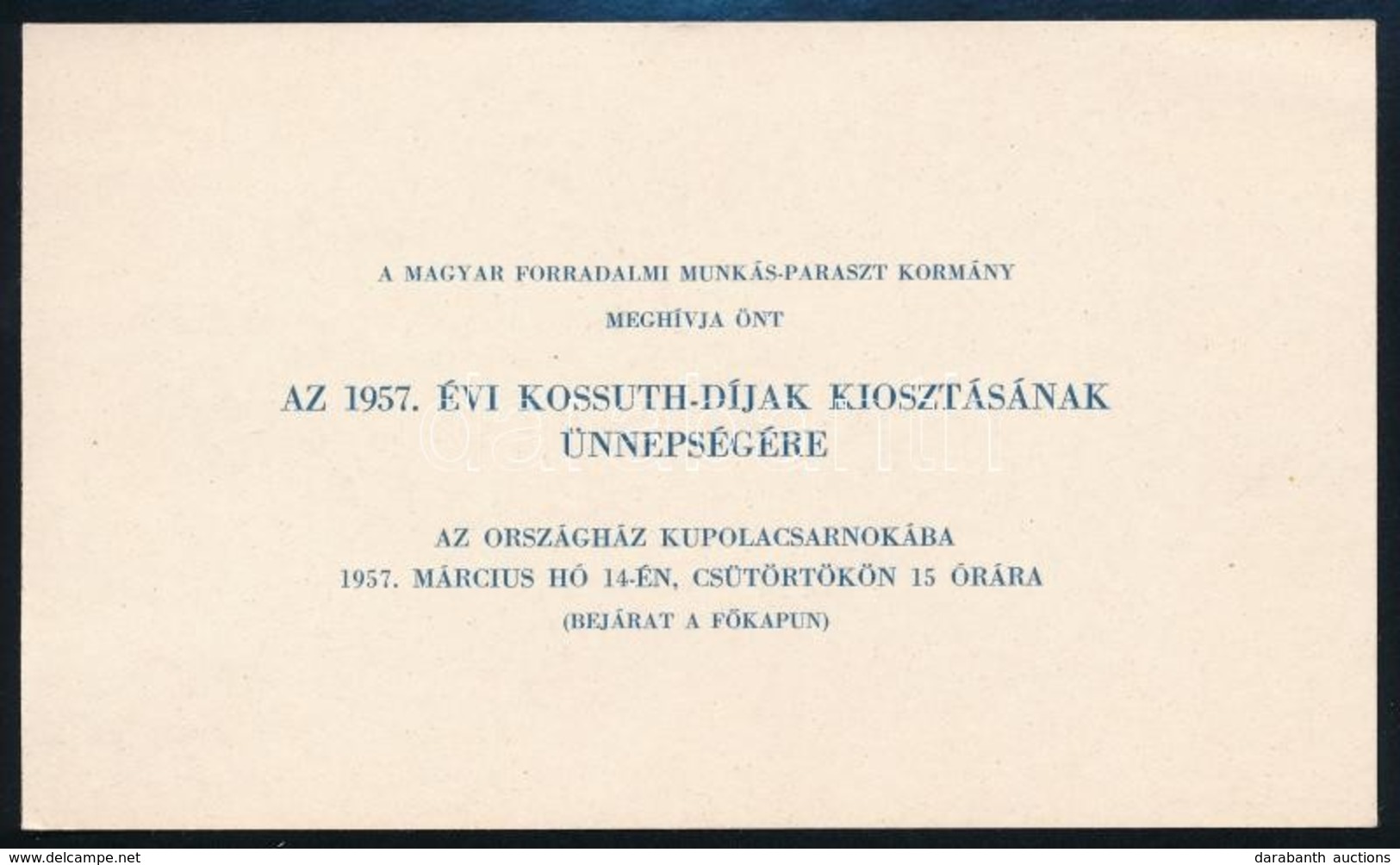 1957 Meghívó A Forradalom Leverését Követ? Els? Kossuth-díj átadó ünnepségére - Zonder Classificatie