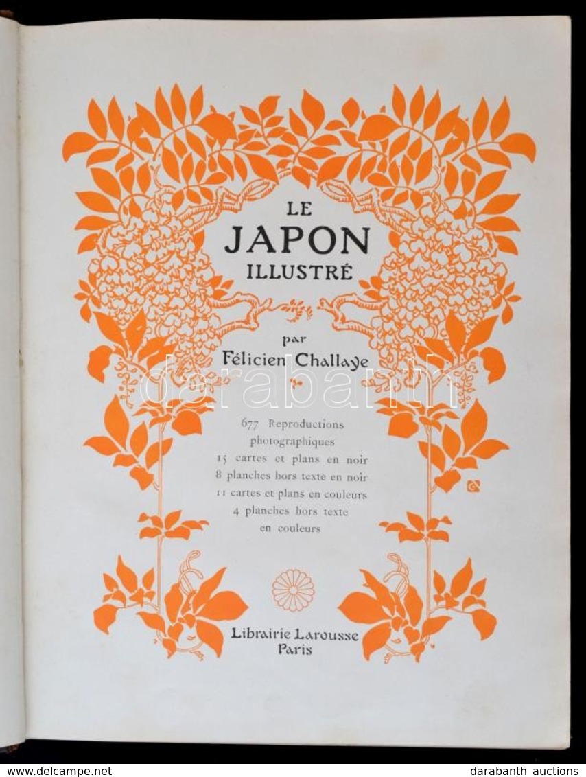 Félicien Challaye: Le Japon Illustré. Paris, 1915, Librarie Larousse, 8+303 P. Francia Nyelv?.
Kiadói Félb?r Borító. A B - Ohne Zuordnung