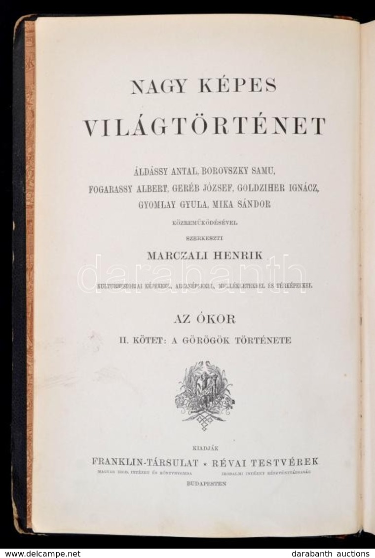 Gyomlay Gyula: A Görögök Története A Római Hódítás Koráig. Nagy Képes Világtörténet. Bp., Franklin. Félvászon Kötés, Fes - Unclassified