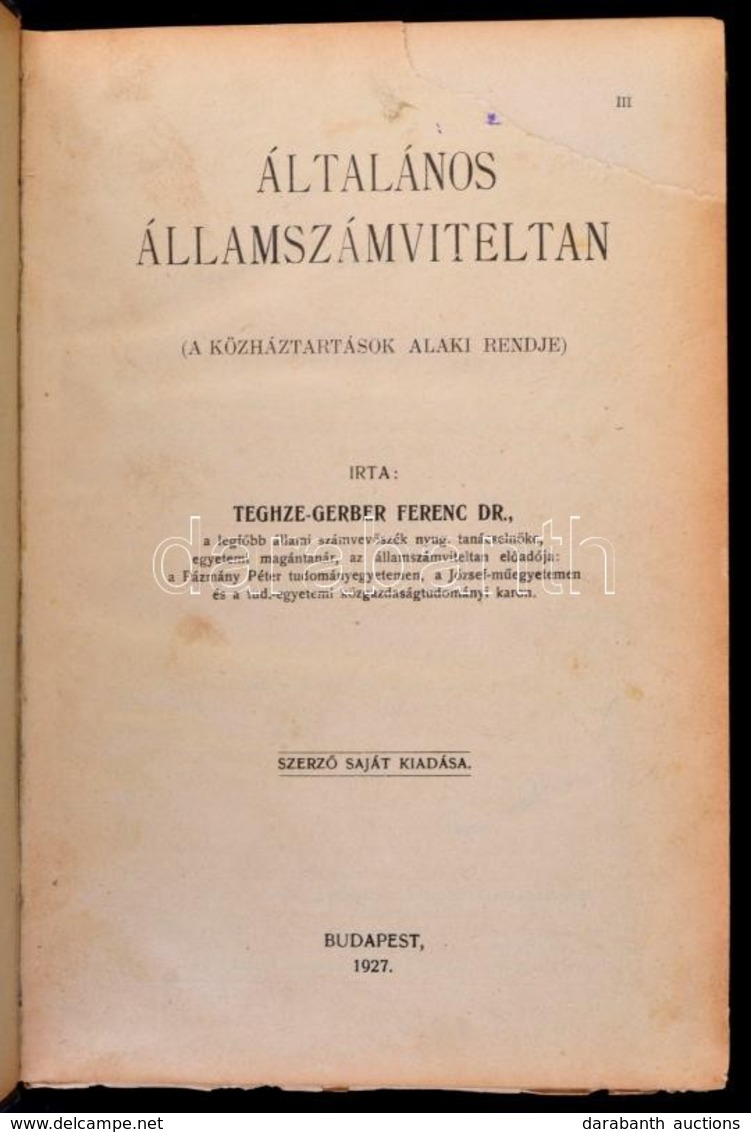 Dr. Teghze-Gerber: Általános államszámviteltan. (A Közháztartások Alaki Rendje.)+A Magyar állami Számviteli Rendszer Mód - Ohne Zuordnung