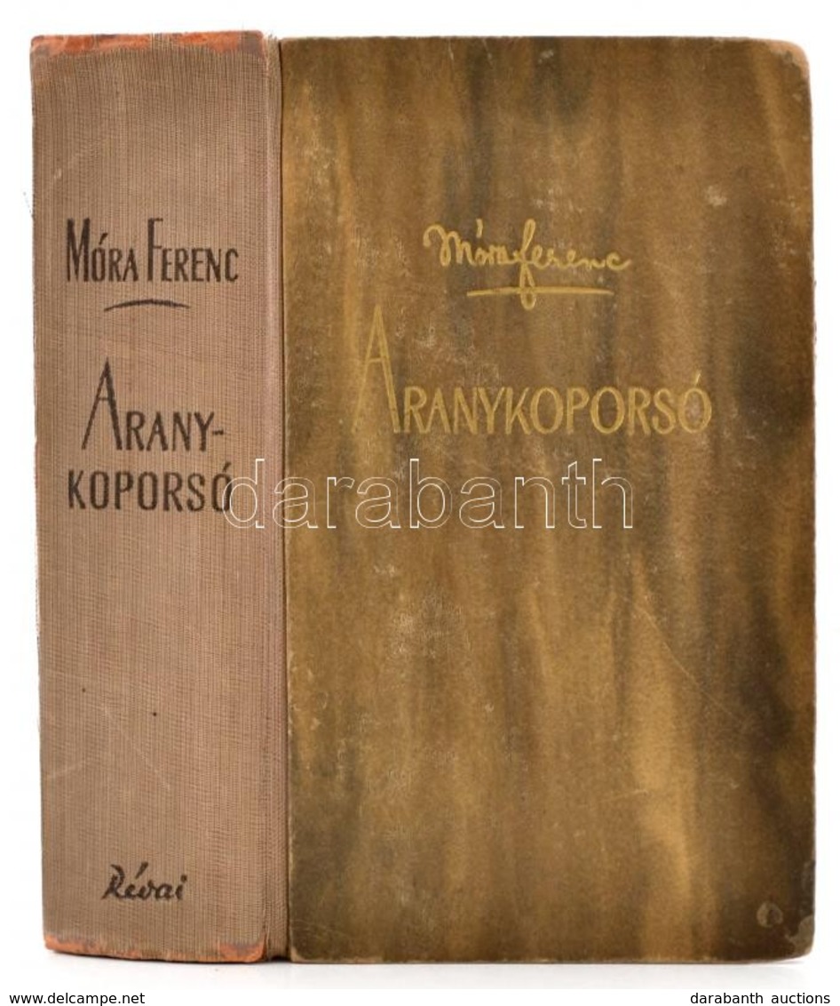 Móra Ferenc: Aranykoporsó. Bp.,1943, Révai. Kiadói Félvászon-kötés, Kopott Borítóval, Kissé Sérült Gerinccel. - Ohne Zuordnung