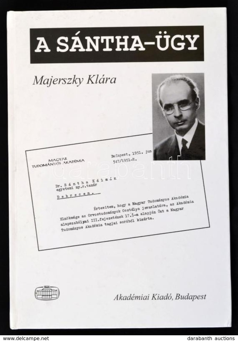 Majerszky Zoltán: A Sántha-ügy. Bp.,1997,Akadémiai Kiadó. Kiadói Kartonált Papírkötés. Els? Kiadás. - Ohne Zuordnung