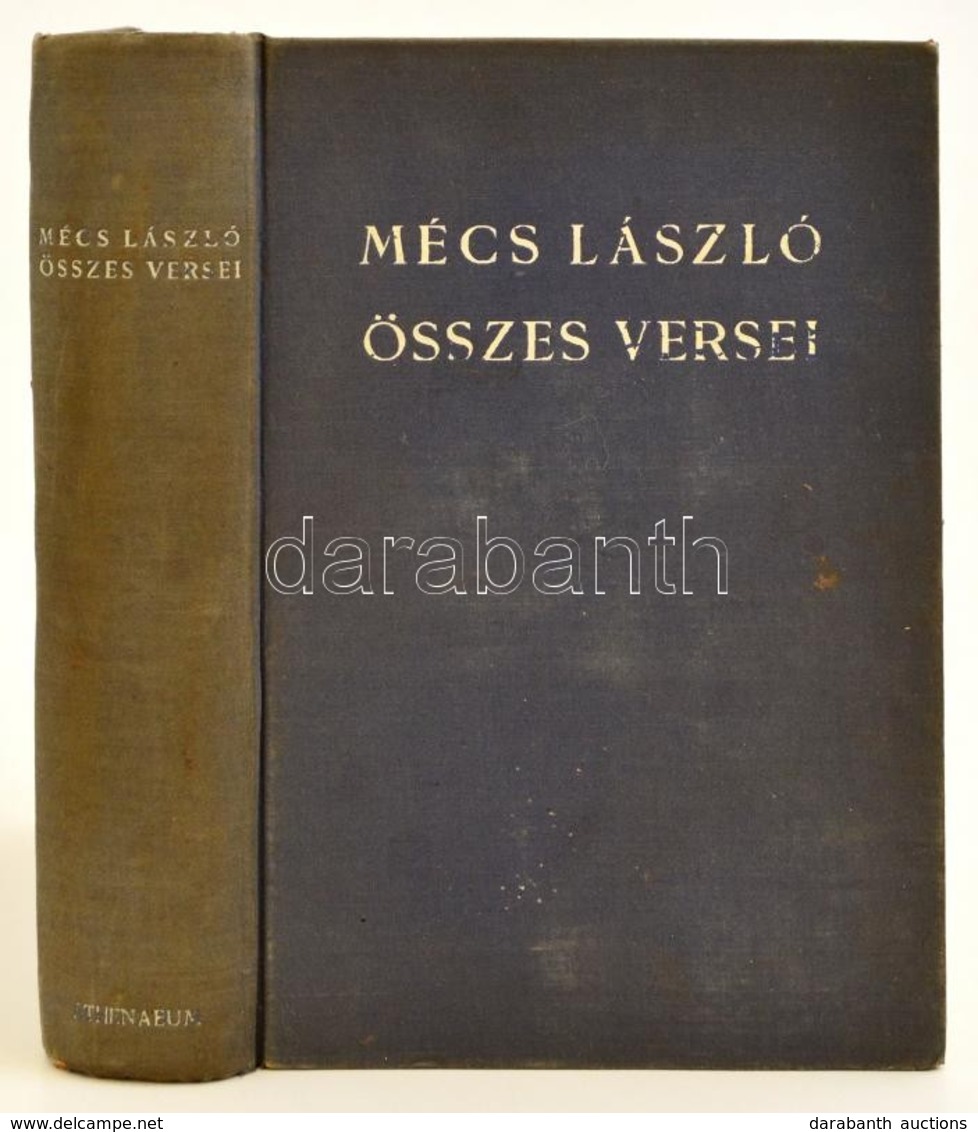 Mécs László: Összes Versei, Bp., 1941, Athenaeum Kiadóói Egészvászon Kötésben. - Zonder Classificatie