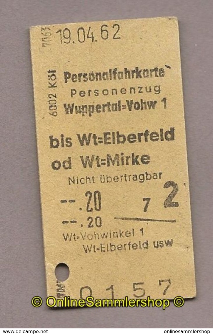 (L07) Pappfahrkarte DB -->Wuppertal - Wt-Elberfeld (1962) - Europe