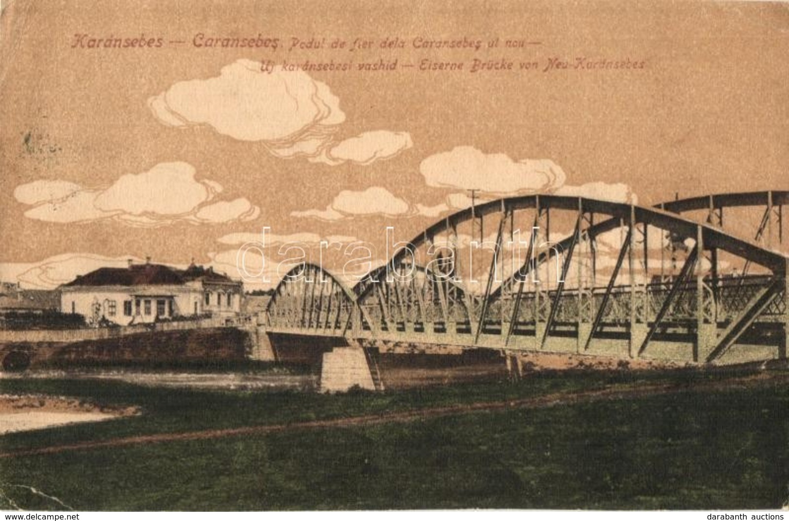 T4 Karánsebes, Caransebes; Podul De Fier Dela Caransebes Ul Nou / Új Karánsebesi Vashíd / Eiserne Brücke / Iron Bridge ( - Ohne Zuordnung