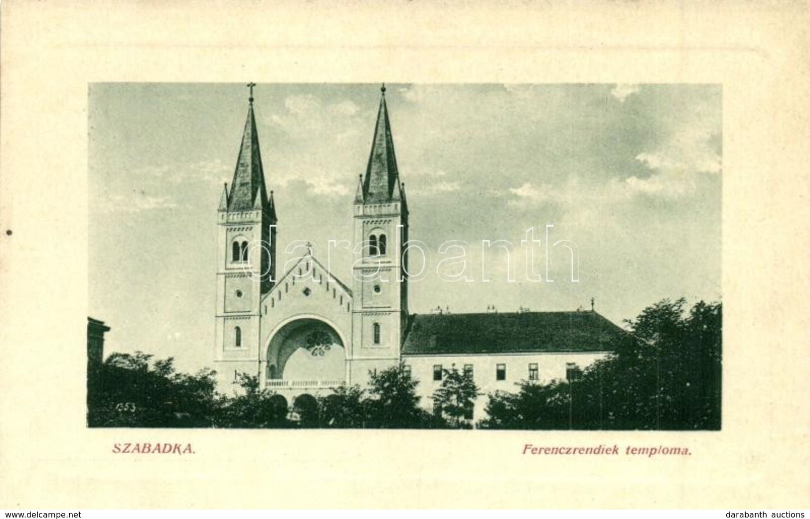 ** T2 Szabadka, Subotica; Ferencrendiek Temploma. W. L. Bp. 6340. / Franciscans Church - Zonder Classificatie