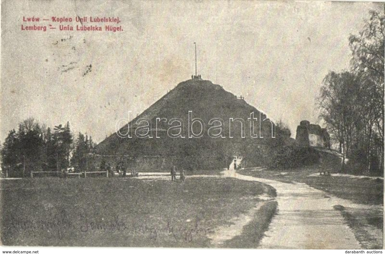 T2 Lviv, Lwów, Lemberg;  Kopiec Unii Lubelskiej / Union Of Lublin Mound + K.u.K. Militärzensur Lemberg - Ohne Zuordnung