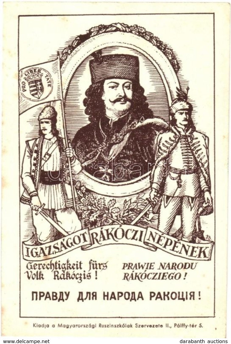 ** T2/T3 Igazságot Rákóczi Népének! Önrendelkezési Jogot Követelünk A Felvidék ?slakosságának!; Kiadja A Magyarországi R - Ohne Zuordnung